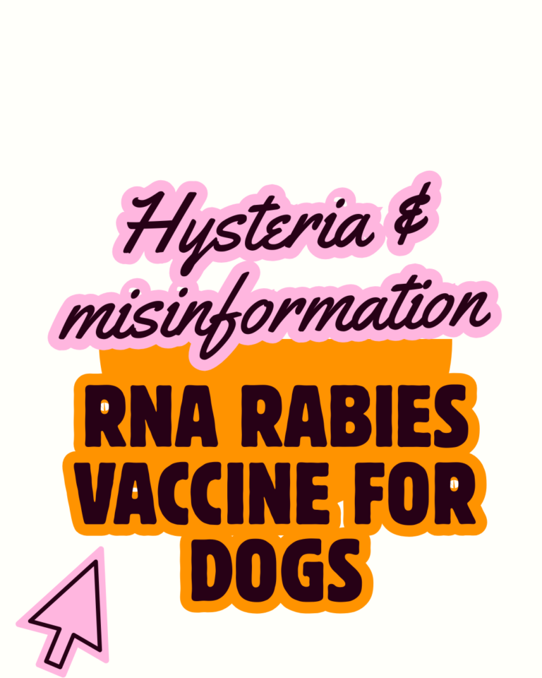 RNA Rabies Vaccine for Dogs Hysteria and Misinformation