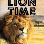 Book Review: LION TIME, by Barbara Moritsch