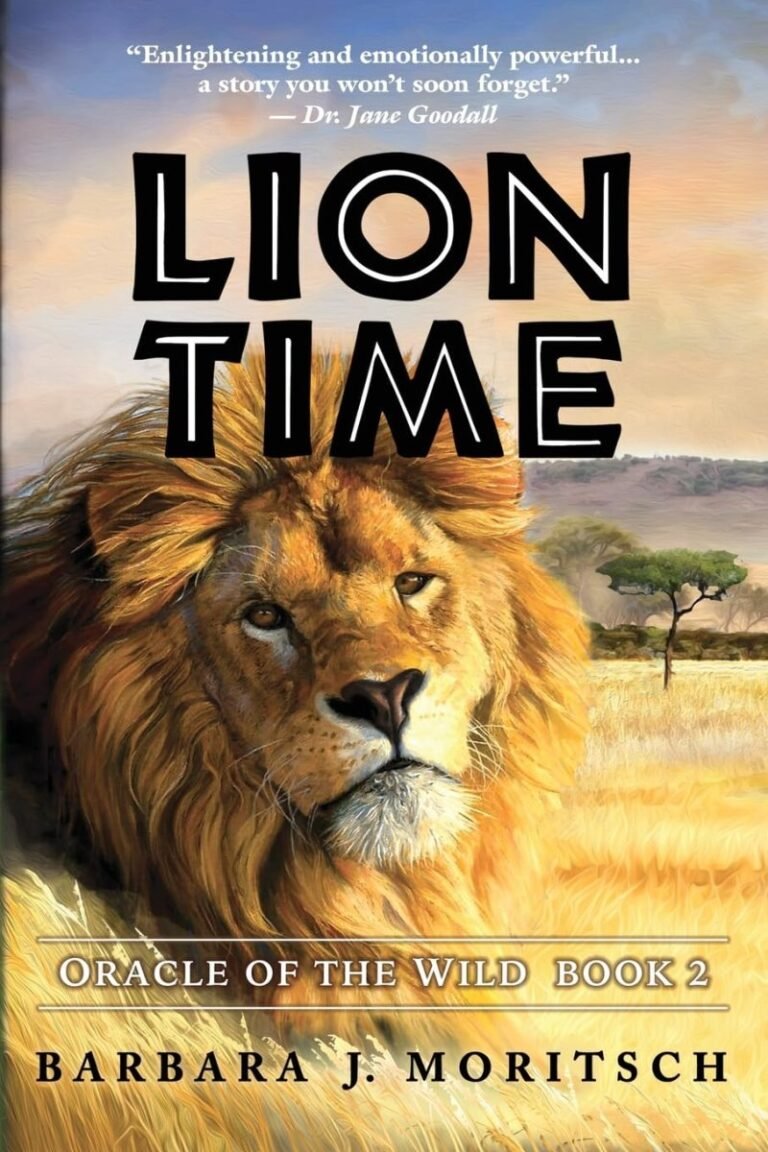 Book Review: LION TIME, by Barbara Moritsch